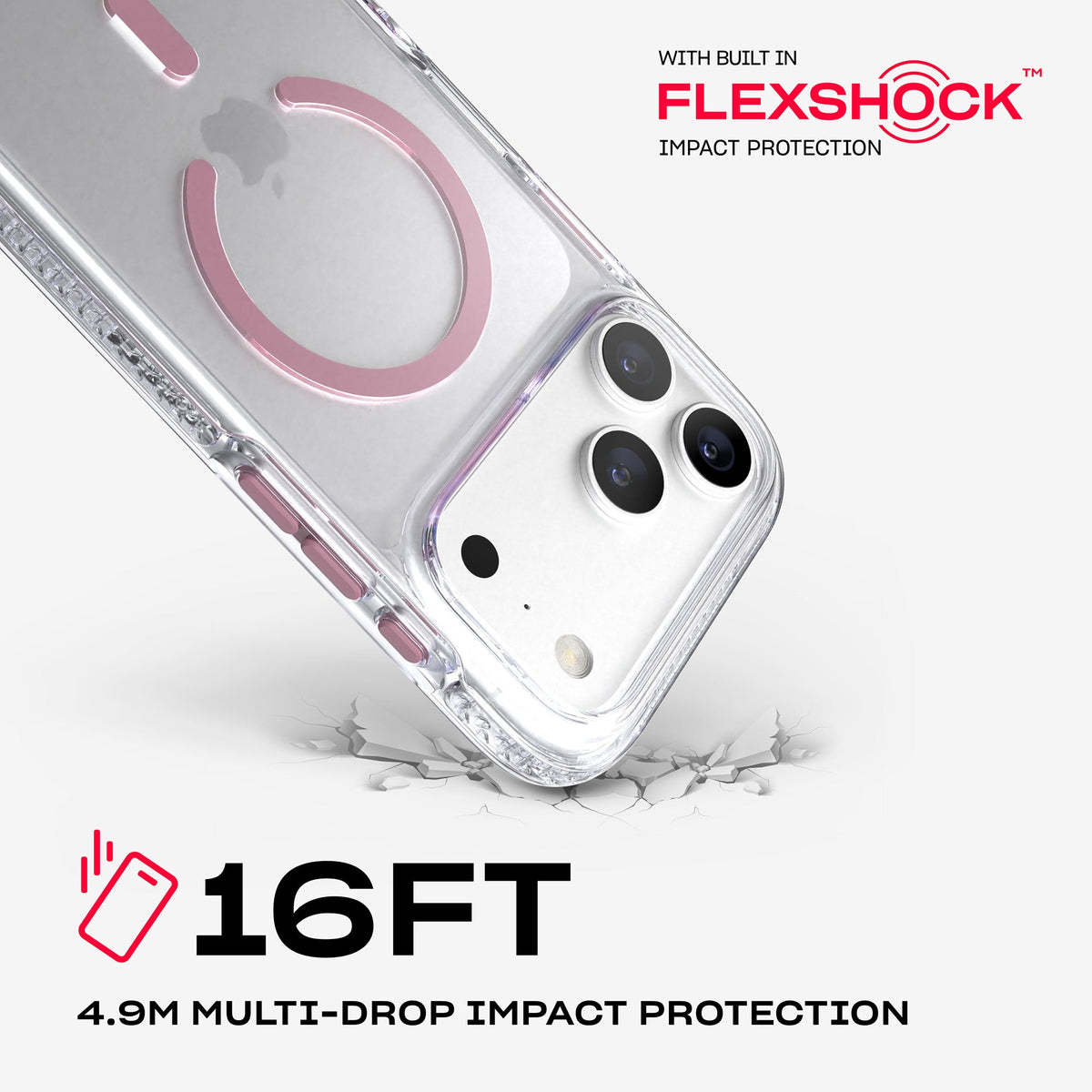 A corner of the case impacts the ground. Text reads 16-foot (4.9 meter) Multi-Drop Impact Protection with built in FlexShock impact protection#color_clear-quartz-pink